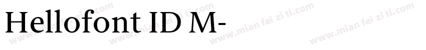 Hellofont ID M字体转换